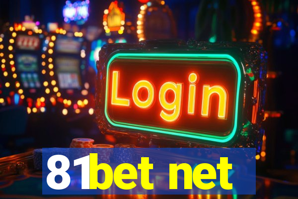 81bet net